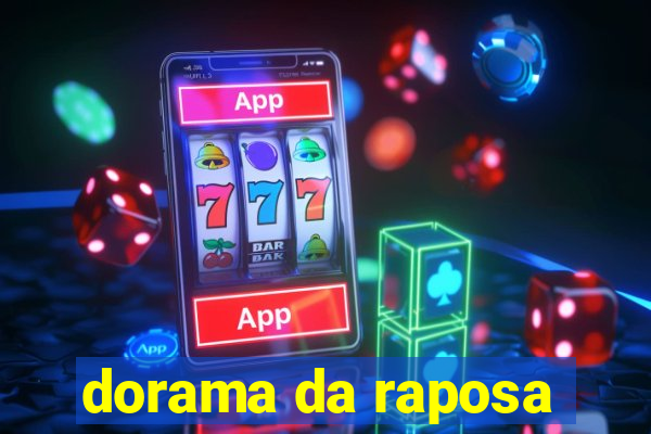 dorama da raposa